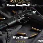 cover: Shem Don Wellbad - War Time