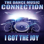 cover: The Dance Music Connection - I Got The Joy