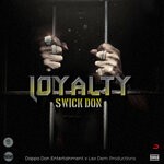 cover: Swick Don - Loyalty