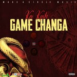 cover: Kev Kush - Game Changa