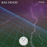 cover: Bas Mood - Mask