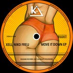 cover: Niko Freij|Xell - Move It Down EP