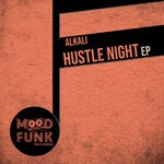 cover: Alkali - Hustle Night EP