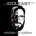 cover: Idoleast - Machines vs Humans