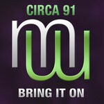 cover: Circa 91 - Bring It On