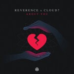 cover: Cloud7|Reverence - About You