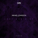 cover: Mikael Johnson - Lost Again EP