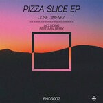 cover: Jose Jimenez - Pizza Slice EP