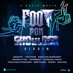 cover: Various - Foot Pon Shoulder Riddim