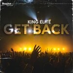 cover: King Elite - Get Back