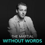 cover: The Martial - Without Words