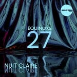 cover: Nuit Claire - Equinoxe 27