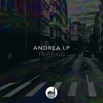 cover: Andrea Lp - Tripping