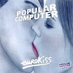 cover: Popular Computer - Euro Kiss