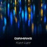 cover: Diamans - Night Light