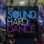 cover: Various - The Sound Of Hard Dance Vol 1