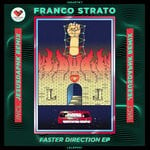 cover: Franco Strato - Faster Direction