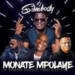 cover: Dj Sumbody Feat Cassper Nyovest|Thebe|Veties - Monate Mpolaye