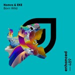 cover: Eke|Nomra - Born Wild