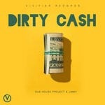 cover: Dub House Project|Jimmy - Dirty Cash