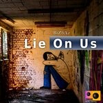 cover: Bizbaz - Lie On Us