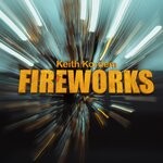 cover: Keith Kordem - Fireworks