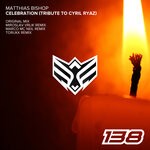 cover: Matthias Bishop - Celebration (Tribute To Cyril Ryaz)