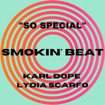 cover: Karl Dope|Lydia Scarfo - So Special (Original Mix)