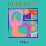 cover: Redlight - Every