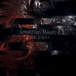 cover: Sebastian Mauro - Dark Light