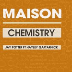 cover: Hayley Gaftarnick|JAY POTTER - Chemistry