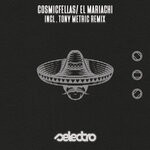 cover: Cosmicfellas - El Mariachi