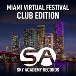 cover: Various - Miami Virtual Festival (Club Edition)