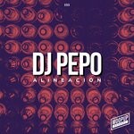 cover: Dj Pepo - Alineacion