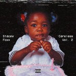 cover: Stacey Foxx - Careless Vol 2