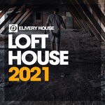 cover: Various - Loft House Spring '21