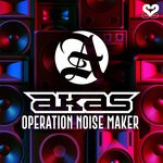 cover: Akas - Operation Noise Maker