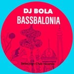 cover: Dj Bola - Bassbalonia