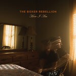 cover: The Boxer Rebellion - Here I Am