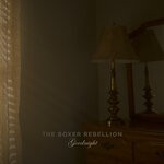 cover: The Boxer Rebellion - Goodnight