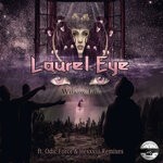 cover: Laurel Eye - Willow Talk (Odic Force & Hexxxiii Remix)