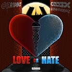 cover: Cod3x|Lowriderz - Love Or Hate