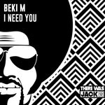 cover: Beki M - I Need You