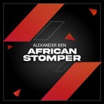 cover: Alexander Ben - African Stomper