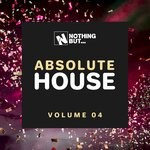 cover: Various - Nothing But... Absolute House Vol 04