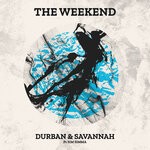 cover: Durban|Savannah|Sim Simma - The Weekend EP