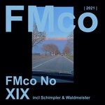 cover: Johannes Schimpelsberger - FMco No XIX: Incl Schimpler & Waldmeister