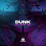 cover: Dunk - Scamp EP