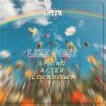 cover: Like Post - Spring After Lockdown