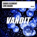 cover: Chris Element - Live Again (Extended)